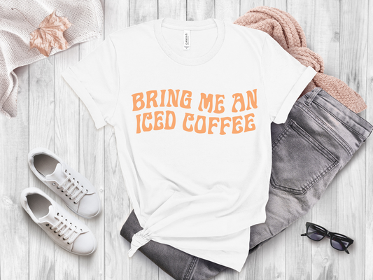 Bring Me Coffee Unisex Shirt